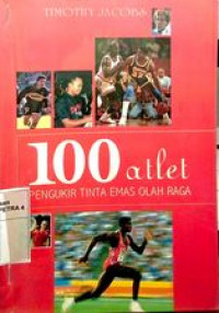 100 atlet pengukir tinta emas olahraga