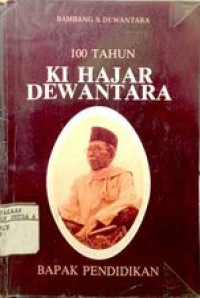 100 Tahun Ki Hajar Dewantara