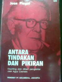 Antara Tindakan dan Pikiran