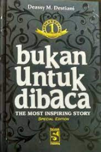 Bukan untuk dibaca The Most Inspiring Story 1