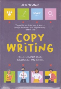 COPY WRITING: Melejitkan Jualan Online Dengan Kalimat yang Membujuk