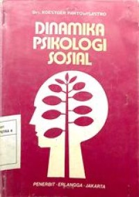 Dinamika Psikologi Sosial