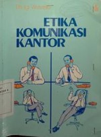 Etika Komunikasi Kantor