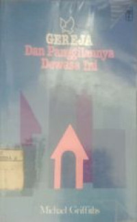 Gereja dan Panggilannya dewasa ini