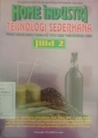 Home industri teknologi sederhana jilid 2
