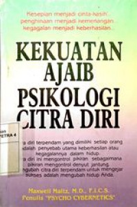 Kekuatan Ajaib Psikologi Citra Diri
