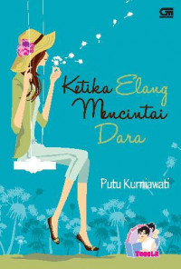 Ketika Elang Mencintai Dara