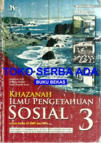 Khazanah IPS 3 untuk kelas IX SMP dan Mts