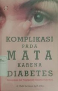 Komplikasi pada mata karena Diabetes