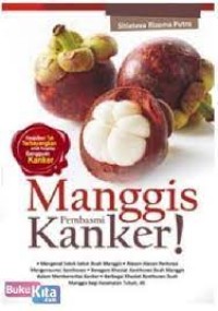 Manggis pembasmi Kanker !