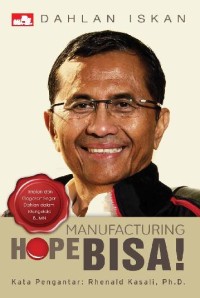 Manufacturing Hope: BISA !