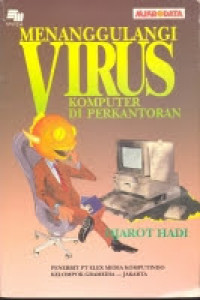 Menanggulangi Virus Komputer diperkantoran