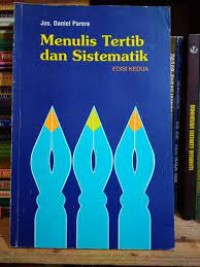 Menulis Tertib dan Sistematik Ed. 2