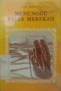Menunggu Fajar Merekah