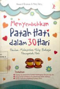 Menyembuhkan patah hati dalam 30 hari