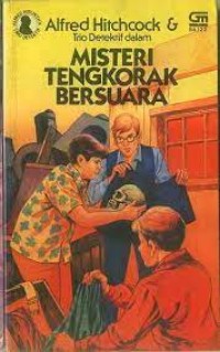 Trio Detektif: Misteri Tengkorak Bersuara