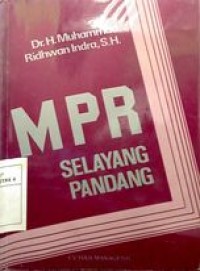 MPR Selayang Pandang