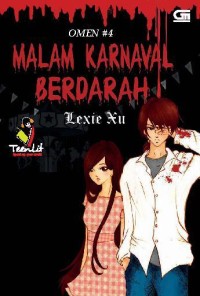 Omen #4 Malam Karnaval Berdarah