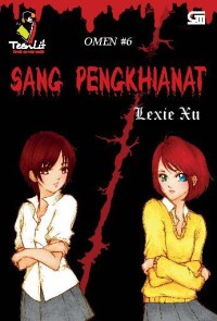 Omen #6 Sang Pengkhianat