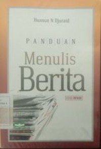 Panduan menulis berita Ed. Revisi