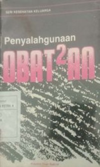 Penyalahgunaan obat-obatan