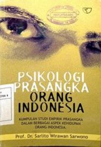 Psikologi Prasangka Orang Indonesia