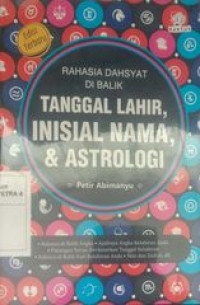 Rahasia Dahsyat dibalik tanggal lahir, inisial nama & Astrologi