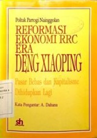 Reformasi Ekonomi RRC Era Deng Xiaoping