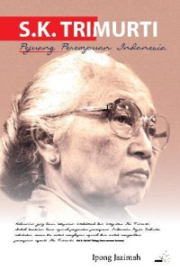 S.K. Trimurti pejuang perempuan Indonesia