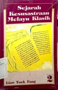 Sejarah kesustraan melayu klasik 2