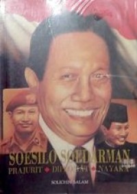 Soesilo soedarman prajurit, diplomat, nayaka