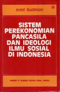 Sistem Perekonomian Pancasila dan Ideologi Ilmu Sosial DiIndonesia