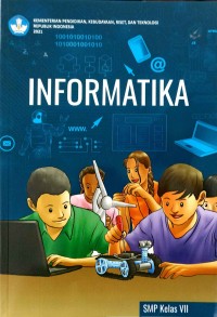 INFORMATIKA SMP Kelas VII (Buku Siswa)