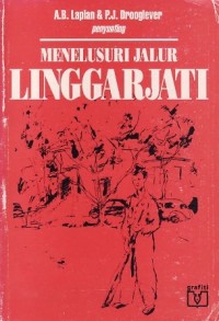 Menelusuri jalur Linggarjati