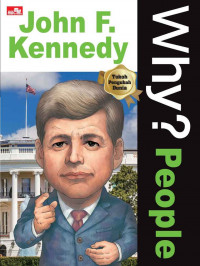 Why?: People (John F. Kennedy)