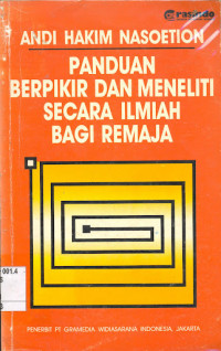 Panduan Berpikir dan Meneliti secara Ilmiah Bagi Remaja