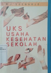 UKS Usaha Kesehatan Sekolah
