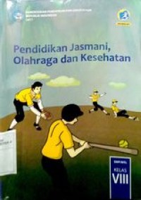 Image of Buku paket Pendidikan Jasmani, Olahraga dan Kesehatan SMP/MTs kelas VIII