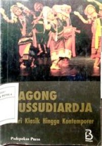 Image of Bagong kussudiardja dari klasik hingga kontemporer