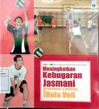 Image of Meningkatkan kebugaran jasmani melalui permainan & olahraga bola voli