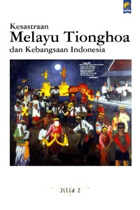Image of Kesastraan melayu tionghoa dan kebangsaan Indonesia Jilid 2