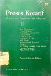Image of Proses kreatif  mengapa dan bagaimana saya mengarang II