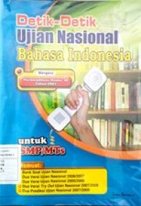 Image of Detik-detik Ujian Nasional Bahasa Indonesia  untuk SMP/Mts