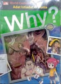 Image of Why ? World Customs ( adat Istiadat didunia )