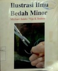 Image of Ilustrasi Ilmu bedah minor