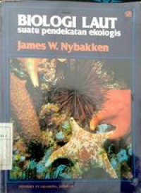 Image of Biologi Laut suatu pendekatan ekologis