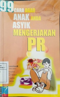 Image of 99 Cara Agar Anak Anda Asyik Mengerjakan PR