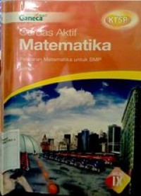Image of Buku Paket Cerdas Aktif Matematika (untuk kelas IX) KTSP