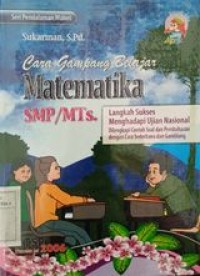 Image of Cara Gampang belajar Matematika SMP/Mts