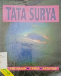 Image of Memahami Tentang Alam Semesta : Tata Surya